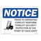 Signmission OSHA Notice Sign, 7" Height, Rigid Plastic, NOTICE Prior To Operating Forklift Sign, Landscape OS-NS-P-710-L-16408 - alternate 1